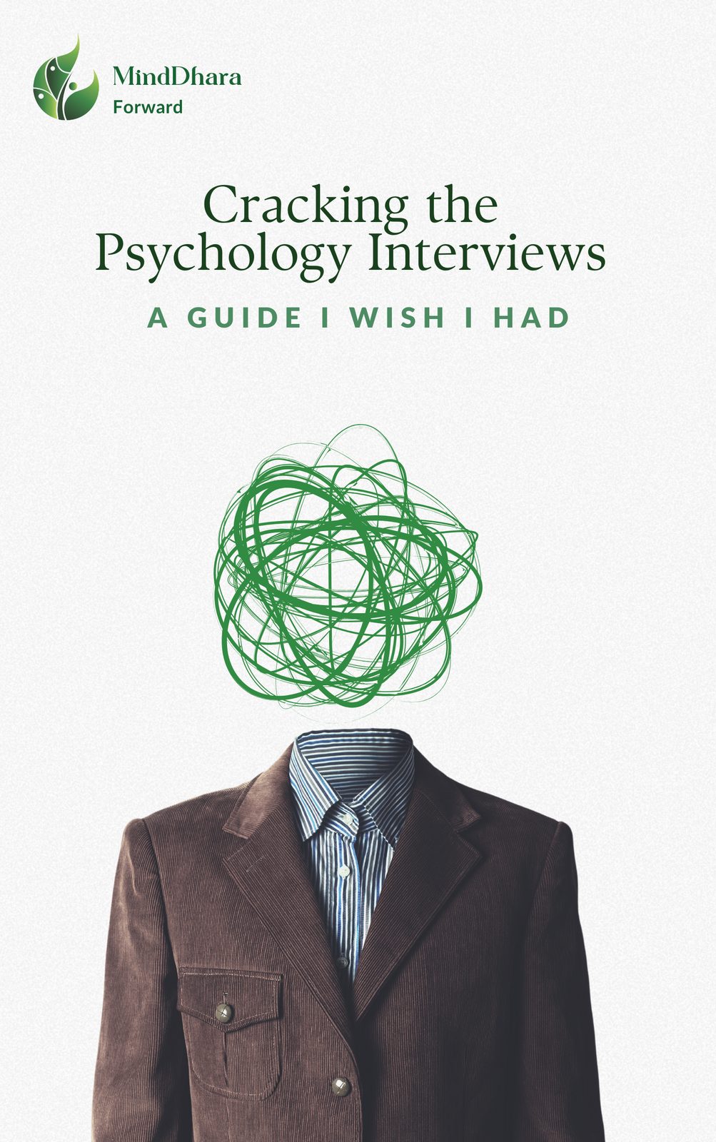 Cracking the Psychology Interviews